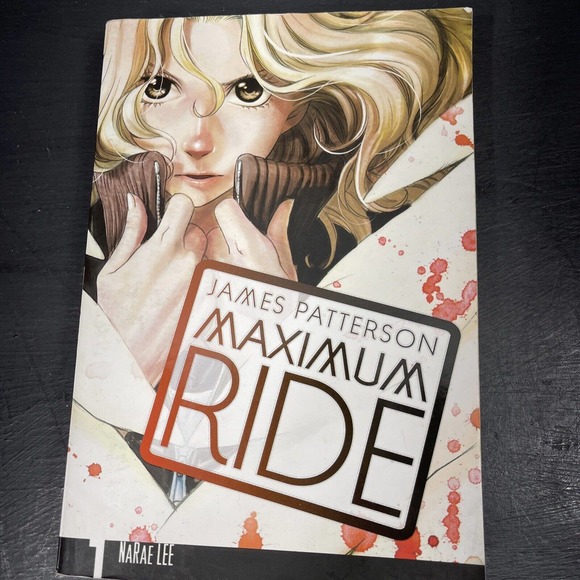 Maximum Ride: The Manga, Vol. 1 - Paperback By James Patterson - GOOD - Picture 1 of 10
